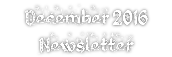 December 2016 Newsletter