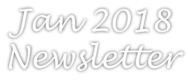 January 2018 Newsletter