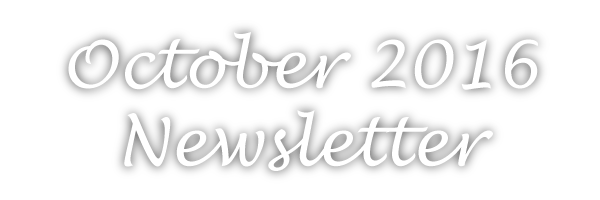 October 2016 Newsletter