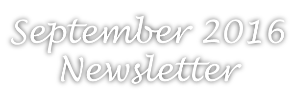 September 2016 Newsletter